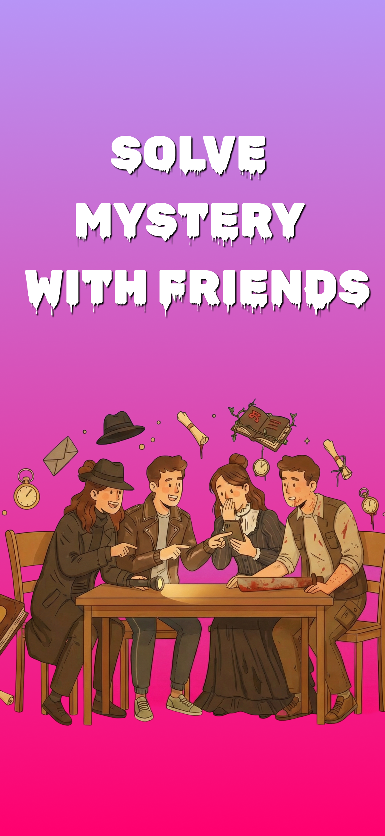 Solve mystery with friends - group playing together